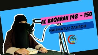 Murottal QS Al Baqarah 148 - 150 (Halimatus Sahrok | Santri MA Assalaam)