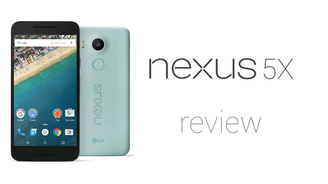 Nexus 5X Review - YouTube