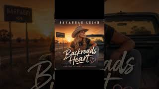 Savannah Leigh  Backroads Heart  #ai #musicsong