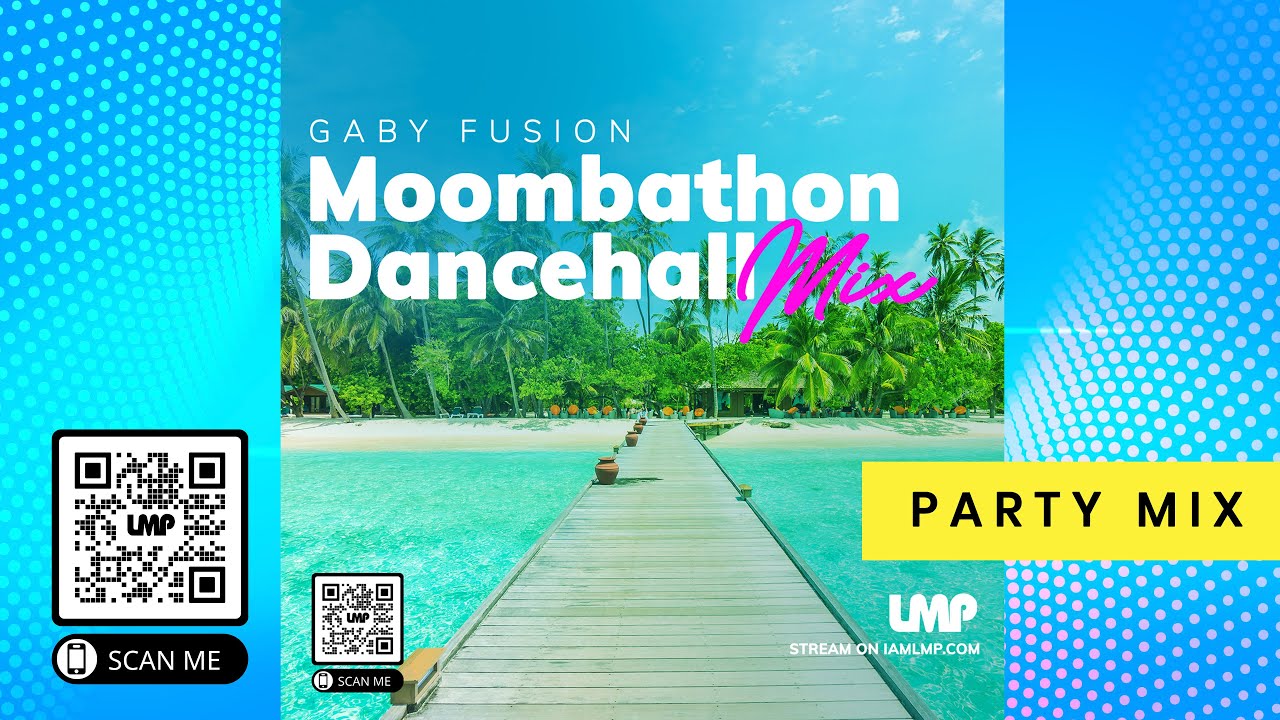 Moombathon Dancehall Party Mix 2022 5 DJ Gaby Fusion YouTube