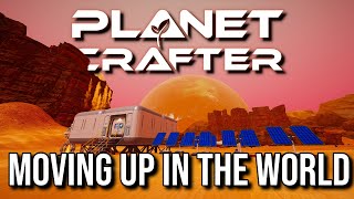 The Planet Crafter l Upgrading The Base EP.2