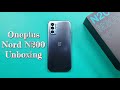 OnePlus Nord N200 Unboxing &amp; First Impressions