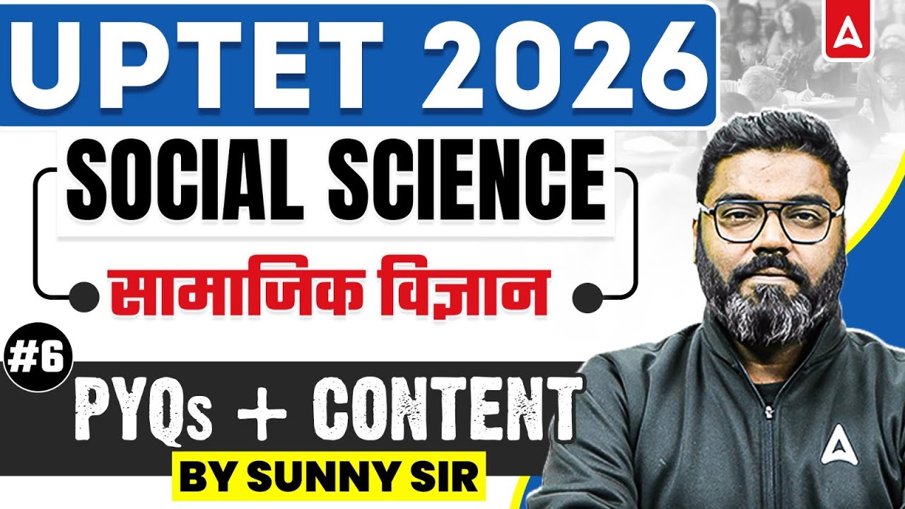 UPTET 2026 | UPTET SST Class | UPTET SST PYQ's | UPTET Social Science | UPTET SST By Sunny Sir