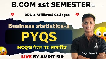 Business Statistics 2nd  | Previous Year Question Paper  | DDU BCom 1st Semester Exam | Solution