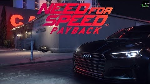 Need for Speed Payback - Gameplay Walkthrough (Part 3)