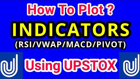RSI, VWAP, MACD, Volume - Indicators In Upstox For Intraday Trading - Supertrend, Pivot Indicator