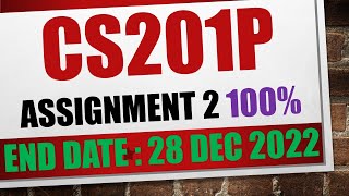 cs201p Assignment 2 solution 2022|cs201p Assignment 2 solution fall 2022|cs201p Assignment 2 2022