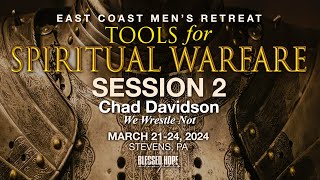Chad Davidson - Session 2: Tools For Spiritual Warfare by Blessed Hope Chapel 974 views 1 month ago 1 hour, 7 minutes