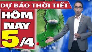 Dự báo thời tiết hôm nay mới nhất ngày 5/4 | Dự báo thời tiết 3 ngày tới screenshot 1