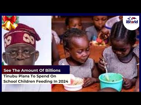 See The Amount Of Billions Tinubu Plans To Spend On School Children Feeding In 2024