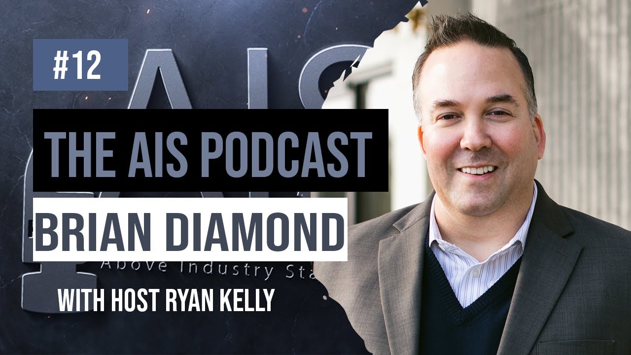 AIS The Above Industry Standard Podcast (Brian Diamond) YouTube