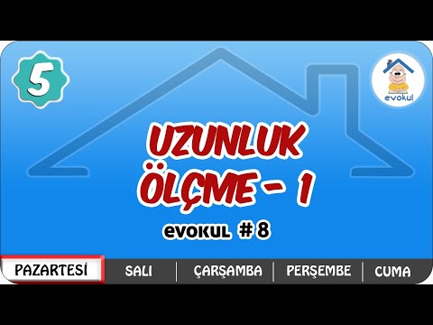 Uzunluk Ölçme- 1 | 5.Sınıf #uzaktanegitim #evokul Kampı