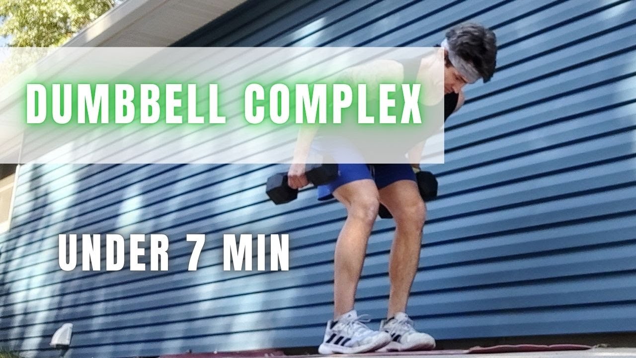 Db Complex Dumbbell Complex Finisher | Under 7 min | Full Body Dumbbell Workout ...