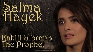 DP/30 @TIFF '14: Salma Hayek on Kahlil Gibran's The Prophet