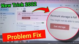Account Storage is Full Gmail Problem Fix 2022 | Fix Gmail Account Storage is Full you | Free Space