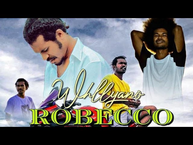 Whllyano - ROBECCA (Official Music Video) class=