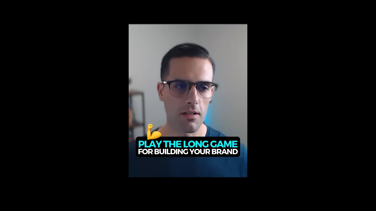 Play The Long Game When Building A Brand
