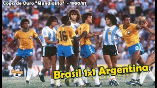 Brasil 1x1 Argentina pelo 'Mundialito' 1980/81