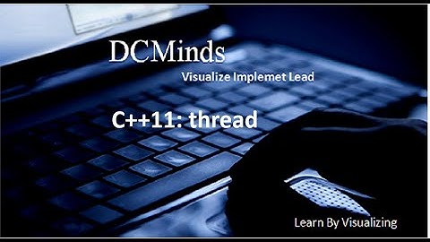C++11 : std::thread