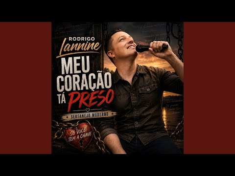O Meu Coração Tá Preso