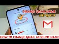 How to change gmail account name in android phone || change gmail account name
