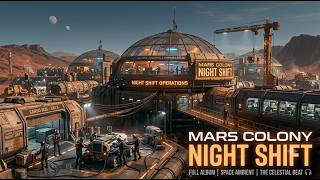 【BGM】Mars Colony Night Shift | Atmospheric Sci-Fi Music for Studying, Coding &amp; Deep Work
