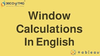 Window Calculations in Tableau   In English