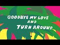 GOODBYE MY LOVE AND TURN AROUND / ZOMBIE-CHANG -official MV-