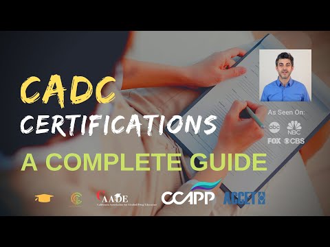 CADC Certifications: A Complete Guide