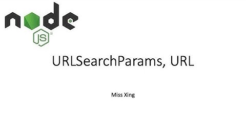 Node.js - URLSearchParams, URL class