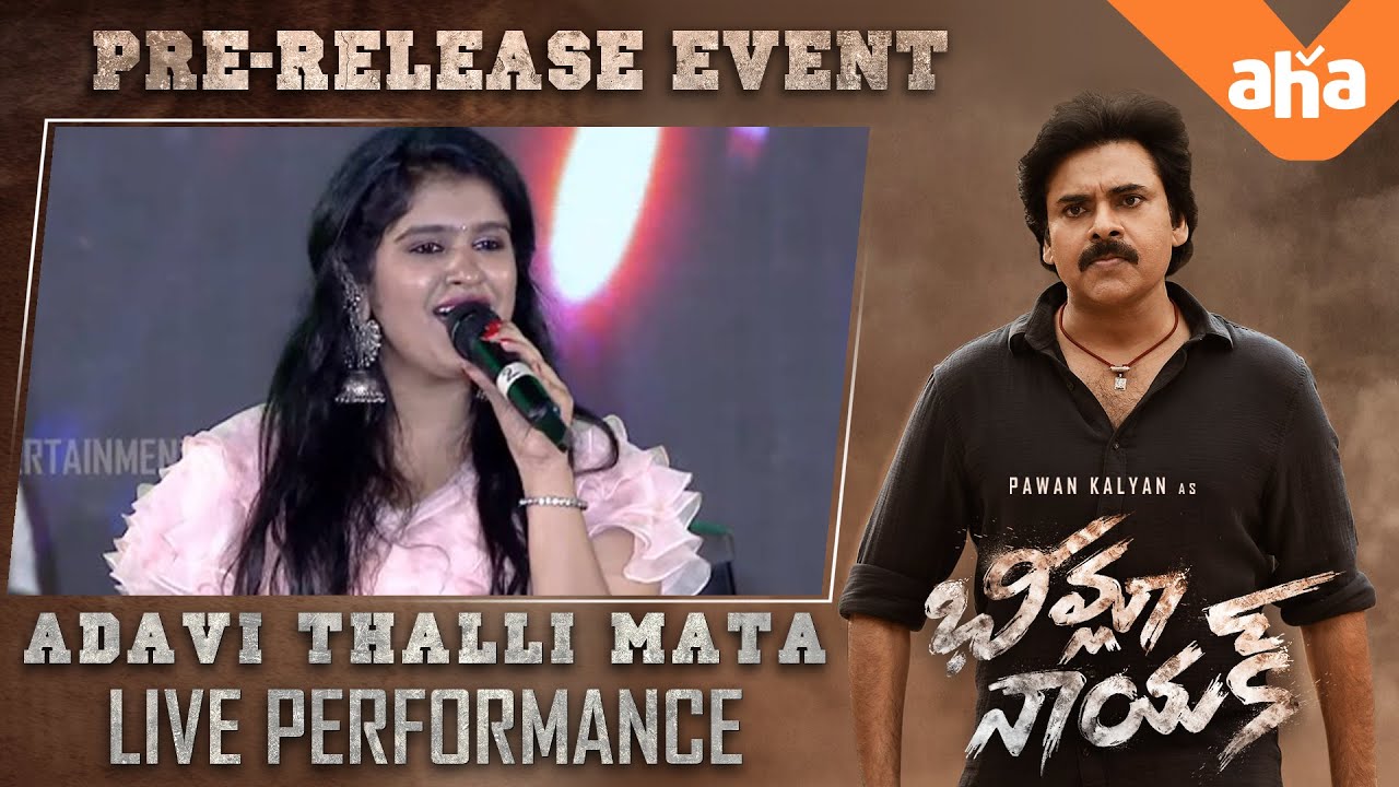 Adavi Thalli Maata Song Live Performance at  BheemlaNayak Pre Release Event  Pawan Kalyan  Rana