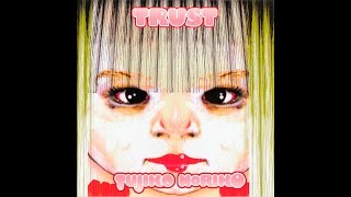 Tujiko Noriko/ツジコノリコ - Trust [Album] - YouTube
