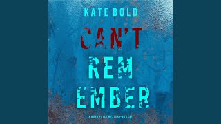 Chapter 102 - Can't Remember (A Nora Price Mystery—Book 7)
