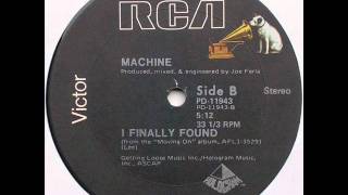 Machine - I Finally Found 1982
