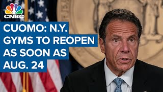 New York Gov. Andrew Cuomo: State gyms can reopen with coronavirus precautions as soon as Aug. 24