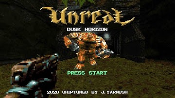 Unreal - Dusk Horizon (Full version) 8-bit mix. By J. Yarmosh