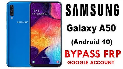 Galaxy A50 Google FRP Lock Bypass Android 10 Without PC.