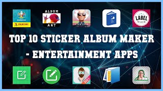 Top 10 Sticker Album Maker Android Apps screenshot 4