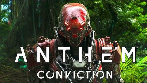 Conviction Trailer HD for Anthem Game