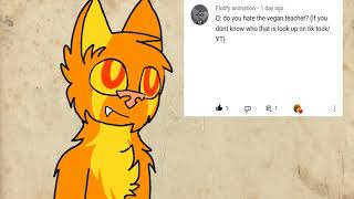 Q And A Answers
Yay! It is complete!
Thanks to everyone who asked questions, this was a lot less disappointing than last time!
:3
{DO NOT re-upload my work!} {This includes compilations, reviews, etc.}
★꧁ ꧂★
* ☬»:Characters:«☬ *
-Feather {Orange kitsune}
★꧁ ꧂★
* ☬»:Find me at:«☬ *
YouTube: 👁👄👁
DeviantArt: SocksTheEevee
Yea, thats it.
★꧁ ꧂★
* ☬»:Apps used:«☬ *
✨ FlipaClip✨
✨ Glitch Video Effects - GlitchCam✨
★꧁ ꧂★
* ☬»:FAQ:«☬ *
Q: Are you a furry?
A: Yes.
Q: Are you a boy or a girl?
A: Girl.
Q: Is Socks your fursona?
A: No.
Q: Where can I learn more about you?
A: Ask me.
Q: Where can I learn more about your characters?
A: Here. https://docs.google.com/document/d/1oGtseVlPO59cWtP7YumQqOtfdopXjr_A2hXr5jIGB4I/edit?usp=drivesdk Q And A Answers