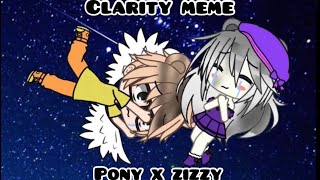 CLARITY MEME PIGGY VERSION [PONY X ZIZZY] -GACHA ANGY