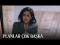 İkbal İçin Planlar Çok Daha Başka | Legacy 165. Bölüm