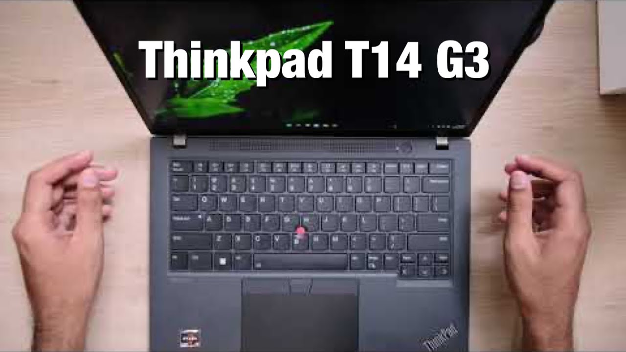 Thinkpad T14 Gen 3 First Impressions - X1 Carbon Killer? - escueladeparteras