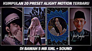 KUMPULAN 20 PRESET BASE ALIGHT MOTION TERBARU | SOUND LAGU SHOLAWAT