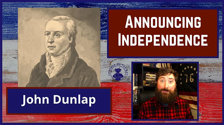 John Dunlap Announces Independence