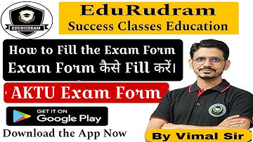 How to Fill The Exam Form || AKTU Exam Form || Exam Form Kaise Fill Kren || By Vimal Sir