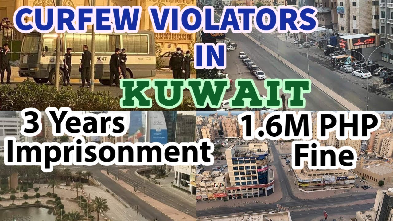 KUWAIT STATEWIDE CURFEW YouTube