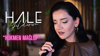 Hale Yıldırım - Hükmen Mağlup (Akustik) Resimi