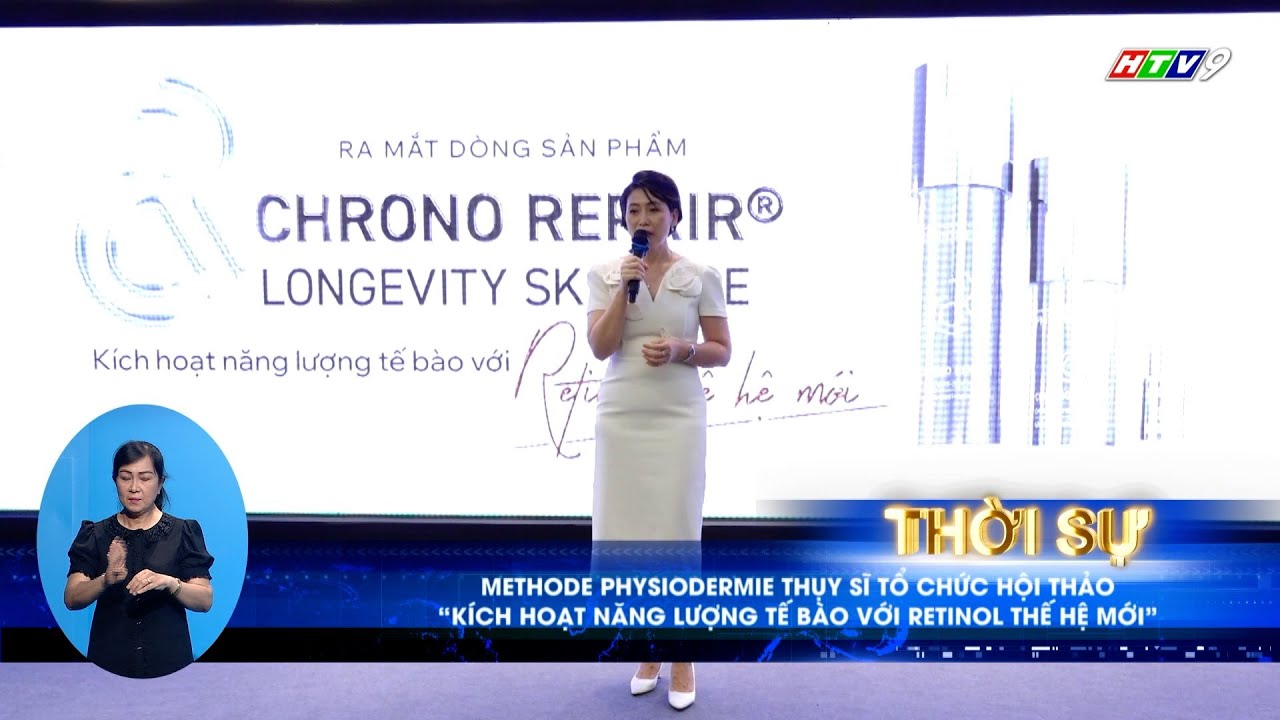 Tin Trưa HTV9 | Methode Physiodermie Thụy Sĩ tổ chức hội thảo “Kích ...