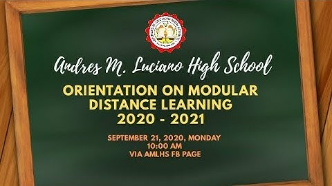 AMLHS Orientation on Modular Distance Learning 2020-2021